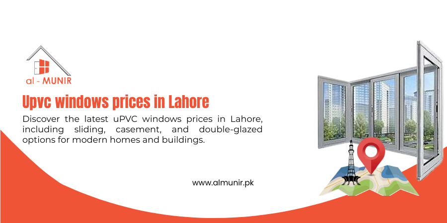 Upvc windows prices in Lahore