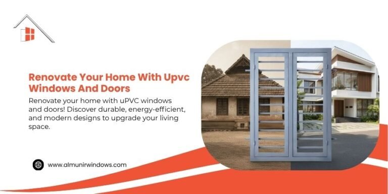 Aluminium Windows – Renovate your Homes