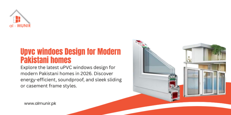 uPVC Windows Design for Modern Pakistani Homes