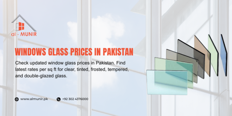 Windows Glass Price in Pakistan - Complete Guide 2026