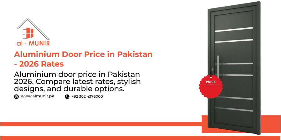 Aluminium Door Price in Pakistan - 2026 Rates