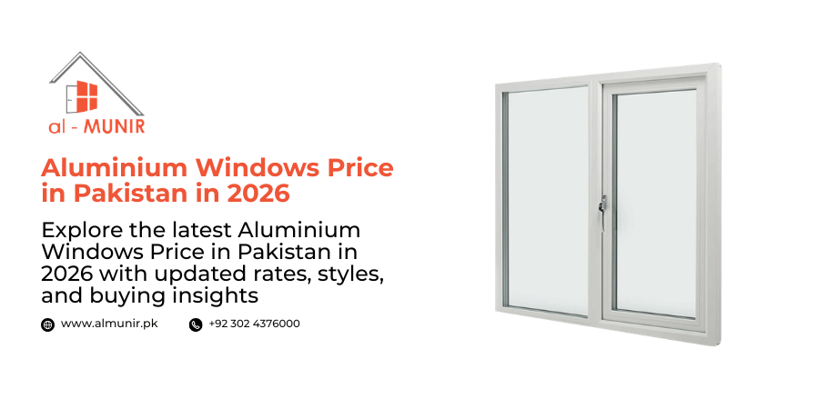 Aluminium Windows Price in Pakistan in 2026